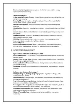 Environmental Impacts: Issues such as electronic waste and the energy 
consumption of technology. 
 
Security and Ethics:**