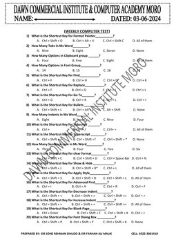 PREPARED BY: SIR SONE REHMAN DHILOO & SIR FARHAN ALI MALIK  
CELL: 0322-3061418  
 
(WEEKLY COMPUTER TEST) 
1) What is the