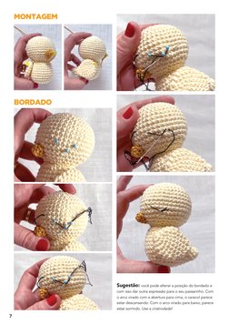 7
MONTAGEM
BORDADO
Sugestão: você pode alterar a posição do bordado e 
com isso dar outra expressão para o seu passarinho. Co