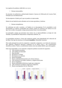 Las orgánicas las podemos subdividir a su vez en:
•
Resinas termoestables.
Se presentan sin polimerizar, polimerizando durant