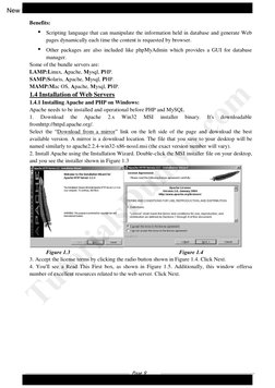 Page 9 
 
Benefits: 
• Scripting language that can manipulate the information held in database and generate Web 
pages dy