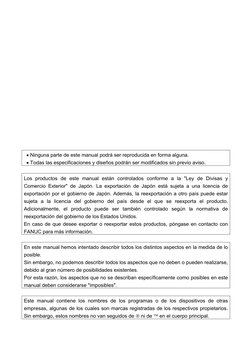 • Ninguna parte de este manual podrá ser reproducida en forma alguna.
• Todas las especifica