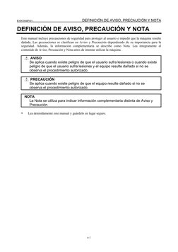 B-64700SP/01
DEFINICIÓN DE AVISO, PRECAUCIÓN Y NOTA
s-1
DEFINICIÓN DE AVISO, PRECAUCIÓN Y NOTA
Este manual incluye precau
