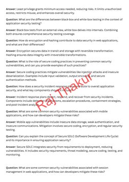 Answer: Least privilege grants minimum access needed, reducing risks. It limits unauthorized 
access, restricts misuse, and e