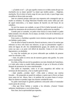 —¿Cuándo si no? —¿Es que aquella criatura no se daba cuenta de que ese
muchacho era su mejor opción? La mejor que tendría jam
