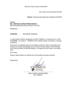 “Año de la unidad, la paz y el desarrollo”
San Vicente, 22 de diciembre del 2023
Solicito: Constancia de trabajo bajo modalid