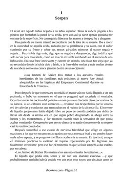 1
Sorpen
El nivel del líquido había llegado a su labio superior. Tenía la cabeza pegada a las
piedras que formaban la pared d