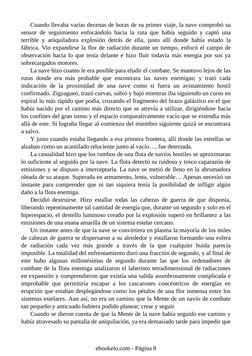 Cuando llevaba varias decenas de horas de su primer viaje, la nave comprobó su
sensor de seguimiento enfocándolo hacia la rut