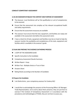 CONDUCT COMPETENCY ASSESSMENT
1) AS AN ASSESSOR ESTABLISH THE CONTEXT AND PURPOSE OF ASSESSMENT

The Assessor- must familiar