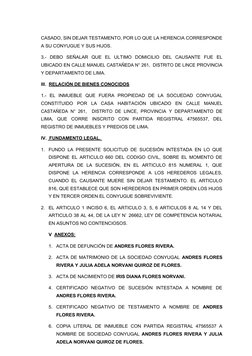 CASADO, SIN DEJAR TESTAMENTO, POR LO QUE LA HERENCIA CORRESPONDE
A SU CONYUGUE Y SUS HIJOS.
3.-  DEBO  SEÑALAR  QUE  EL  ULTI