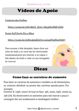 @pinkunicorn_crochet 
5 
Stitch Fanart 
@pinkunicorn_crochet 
 
 
Carreira X: (2pb, 1aum) x6 (24) eu faço: 1pb, 1aum, (2pb, 1