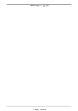 All Rights Reserved
S.4 Virtual Seminar⃝c 2024
3
