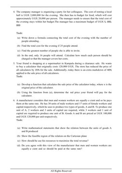 All Rights Reserved
4. The company manager is organizing a party for her colleagues. The cost of renting a local
hall is UGX