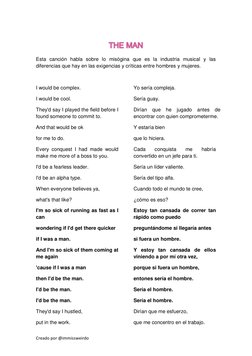 Creado por @immissweirdo THE MAN THE MAN
Esta canción habla sobre lo misógina que es la industria musical y las 
diferencias