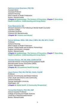 Patricia Lussier-Duynstee, PhD, RN
Assistant Dean
Assistant Professor
School of Nursing
MGH Institute of Health Professions
B