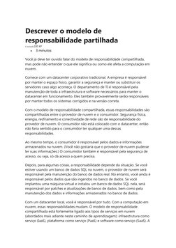 Descrever o modelo de 
responsabilidade partilhada
Concluído100 XP

3 minutos
Você já deve ter ouvido falar do modelo de res