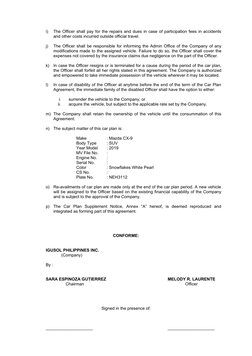i)
The Officer shall pay for the repairs and dues in case of participation fees in accidents
and other costs incurred outside
