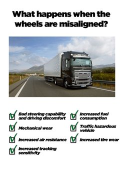 What happens when the 
wheels are misaligned?
Bad steering capability
and driving discomfort
Increased tracking
sensitivity
M