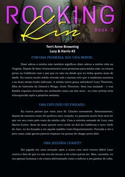 Terri Anne Browning 
Lucy & Harris #3 
COM UMA PROMESSA, SUA VIDA MUDOU... 
Dizer adeus a minha mãe também signif