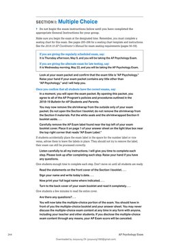 AP Psychology Exam  
244
2018-19 AP Exam Instructions
SECTION I: Multiple Choice
 ›
Do not begin the exam instructions below