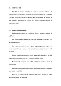 III.
DESARROLLO
En 1980 las Fuerzas Armadas de Austria anunciaron su intención de
adquirir un nuevo y moderno modelo de pisto