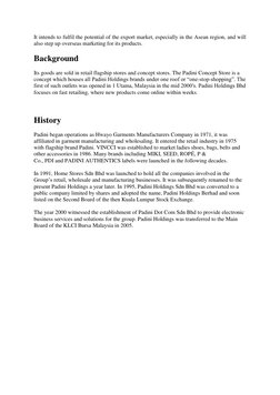 It intends to fulfil the potential of the export market, especially in the Asean region, and will 
also step up overseas mark