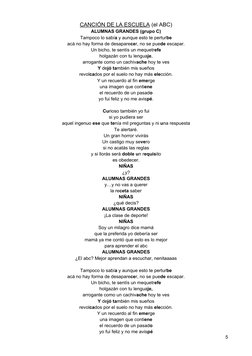 CANCIÓN DE LA ESCUELA (el ABC)
ALUMNAS GRANDES (grupo C)
Tampoco lo sabía y aunque esto te perturbe
acá no hay forma de desap