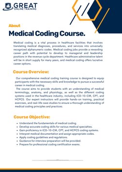 Our comprehensive medical coding training course is designed to equip
participants with the necessary skills and knowledge t