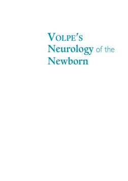 Volpe's Neurology of The Newborn. 6th Edition. ISBN 0323428762
