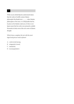 While recent scholarship has undermined claims 
that the works of twelfth-century Islamic 
philosopher Ibn Rushd were ______