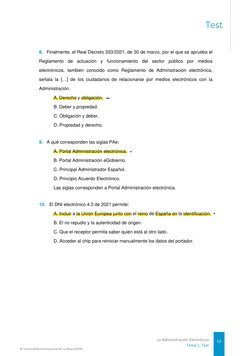 8.  Finalmente, el Real Decreto 203/2021, de 30 de marzo, por el que se aprueba el
Reglamento de actuación y funcionamiento d