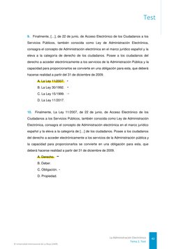 9.  Finalmente, […], de 22 de junio, de Acceso Electrónico de los Ciudadanos a los
Servicios Públicos, también conocida como