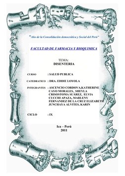 “Año de la Consolidación democrática y Social del Perú”
FACULTAD DE FARMACIA Y BIOQUIMICA
TEMA: 
DISENTERIA
               CU