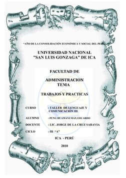 ”
“AÑO DE LA CONSOLIDACIÓN ECONÓMICA Y SOCIAL DEL PERÚ”
UNIVERSIDAD NACIONAL
”SAN LUIS GONZAGA” DE ICA
FACULTAD DE
 
ADMINIST