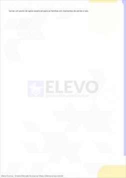 tornar um ponto de apoio essencial para as famílias em momentos de perda e luto.
