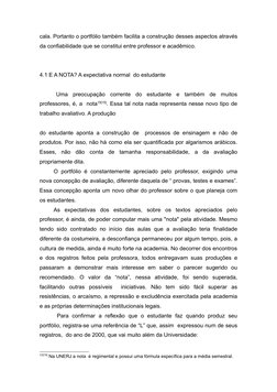 cala. Portanto o portfólio também facilita a construção desses aspectos através 
da confiabilidade que se constitui entre pro