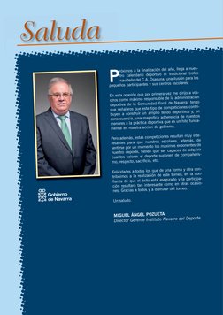 P
róximos a la finalización del año, llega a nues-
tro calendario deportivo el tradicional trofeo
navideño del C.A. Osasuna,