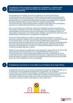 4
5
N
FRENTEAMPLISTAS POR EL
 AL PLEBISCITO
DE LA SEGURIDAD
SOCIAL
El plebiscito tiene impactos negativos inmediatos y compro