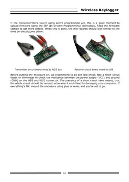Wireless Keylogger 
 
10 
 
If the microcontrollers you're using aren't programmed yet, this is a good moment to 
upload firm