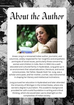 . ' 
. ., -'l 
I J 
~', ) 
' 
\ 
'\ 
, ~J 
~-
I'~ im~~~:::.al~
u:L.____;,_ 
~bout the ~uthor 
Anees Jung is a renowned Indian