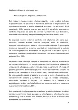 3 
 
Las Fases o Etapas de este modelo son: 
 
1. Alianza terapéutica, seguridad y estabilización. 
 
Este modelo involucra p