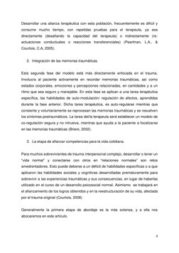 4 
 
Desarrollar una alianza terapéutica con esta población, frecuentemente es difícil y 
consume mucho tiempo, con repetidas