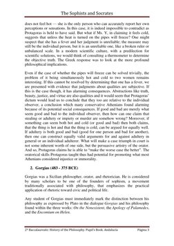 The Sophists and Socrates 
 
2º Baccalaureate: History of the Philosophy. Pupil’s Book. Andalucía  
Página 3 
 
does not feel