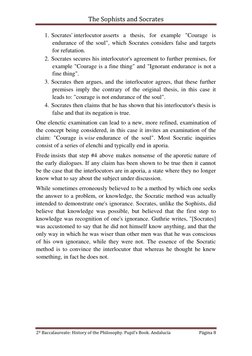 The Sophists and Socrates 
 
2º Baccalaureate: History of the Philosophy. Pupil’s Book. Andalucía  
Página 8 
 
1. Socrates'