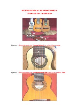 INTRODUCCIÓN A LAS AFINACIONES Y  
TEMPLES DEL CHARANGO 
 
 
 
 
Ejemplo 1. Encordamento del Temple Natural, en nylon, tripa