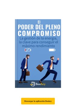 Descargar la aplicación Bookey (https://share.bookey.app/AvI7PvDLiFb)
