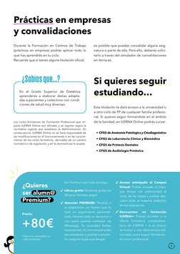 Prácticas en empresas 
y convalidaciones
Si quieres seguir 
estudiando…
Durante la Formación en Centros de Trabajo 
(práctica