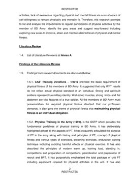 RESTRICTED 
 
 
2 
RESTRICTED 
activities, lack of awareness regarding physical and mental fitness vis-a-vis absence of 
self