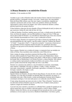 A Deusa Demeter e os mistérios Eleusis
deldebbio | 22 de setembro de 2008 
Acredita-se que o culto à Deméter tenha sido trazi