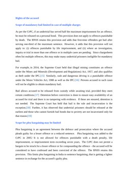 Rights of the accused 
Scope of mandatory bail limited in case of multiple charges
As per the CrPC, if an undertrial has serv